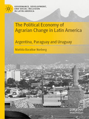 cover image of The Political Economy of Agrarian Change in Latin America